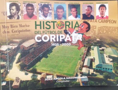 HISTORIA DEL FUTBOL DE CORIPATA 1935-2000